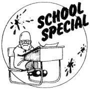 School Special