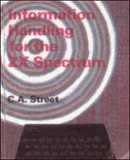 Information Handling for the ZX Spectrum